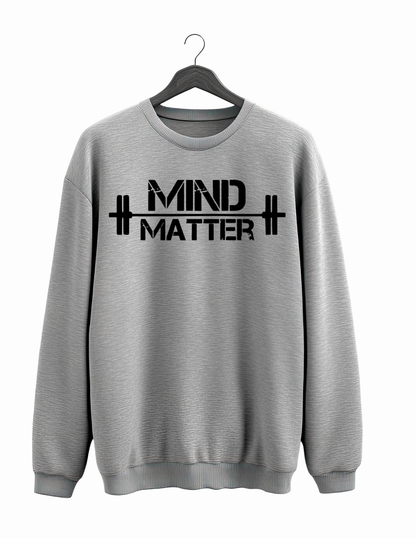 MIND | MATTER SWEATSHIRT