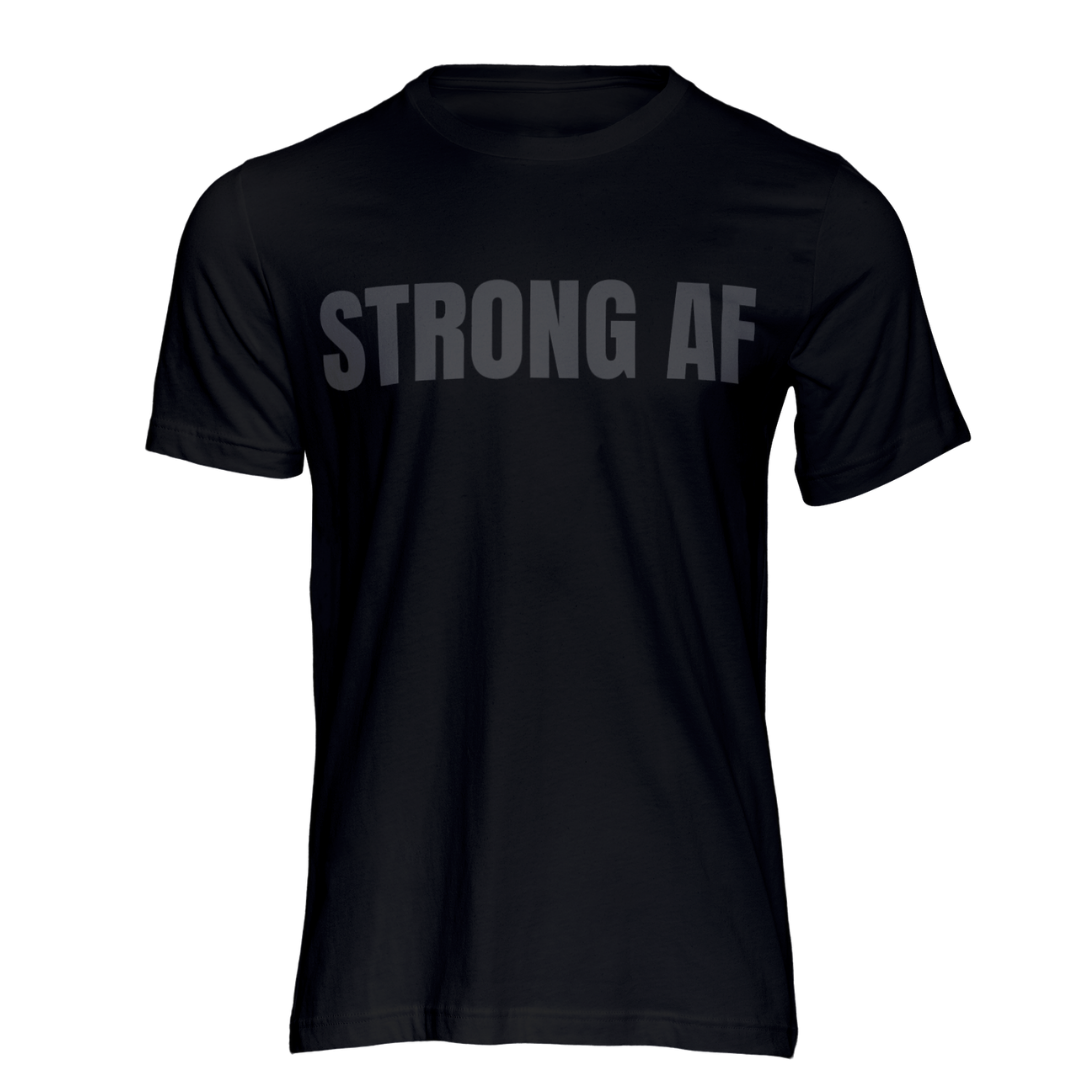 STRONG AF T-SHIRT