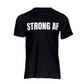 STRONG AF T-shirt