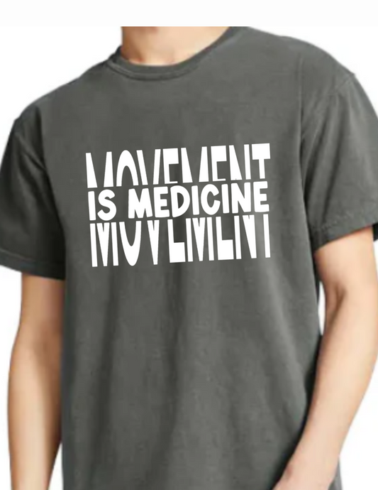Movement is Medicine
