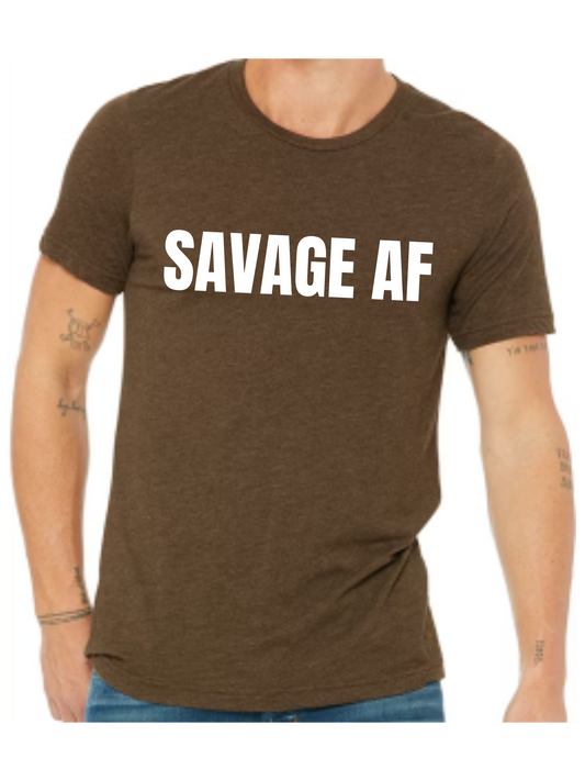 SAVAGE AF T-Shirt