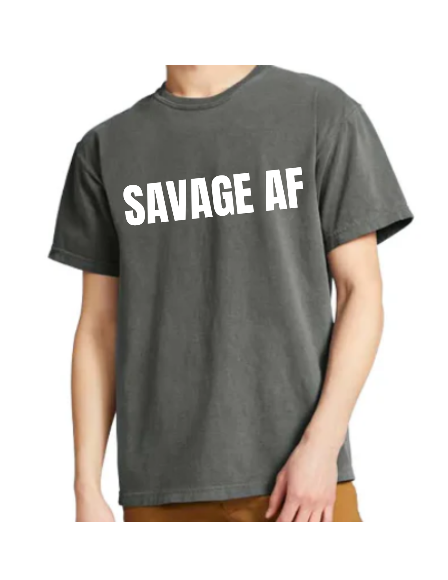 SAVAGE AF T-Shirt