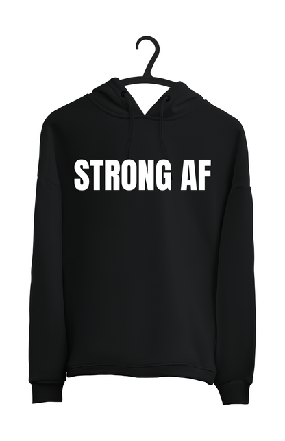 STRONG AF HOODIE